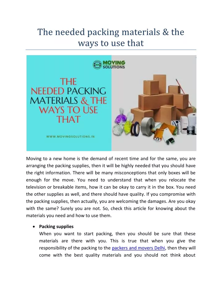 the needed packing materials the ways to use that
