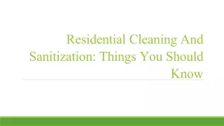 Residential Cleaning And Sanitization Services