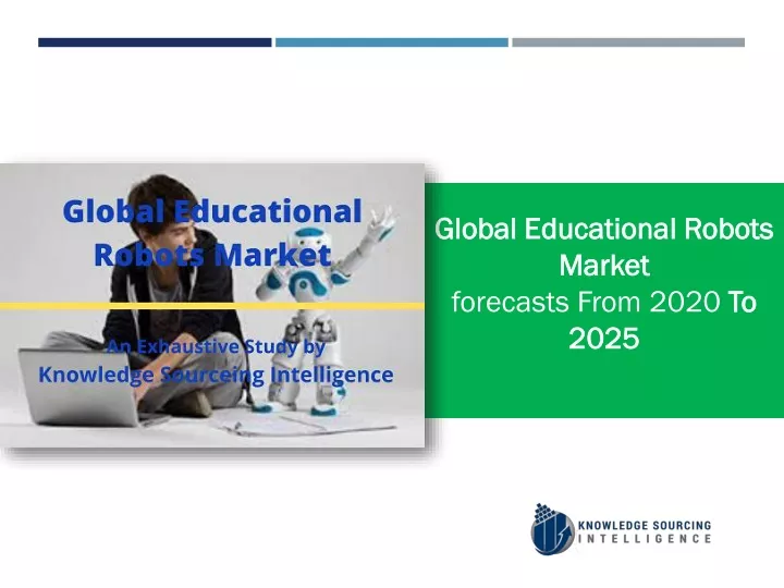 global educational robots market forecasts from