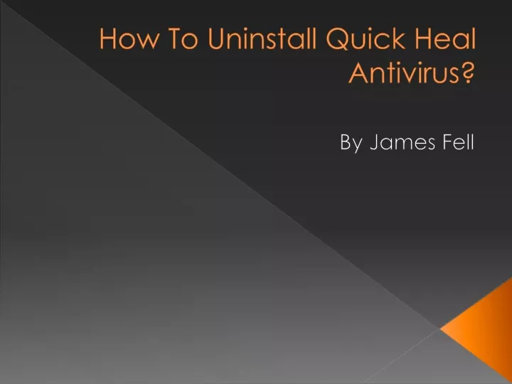 how to uninstall quick heal antivirus