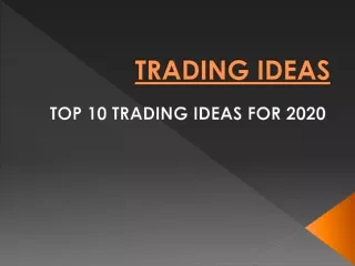 Top 10 Trading Ideas for 2020 - Platinum Trading Academy