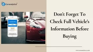 don t forget to check full vehicle s information