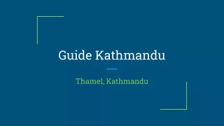 Trekking in Nepal - Guide Kathmandu