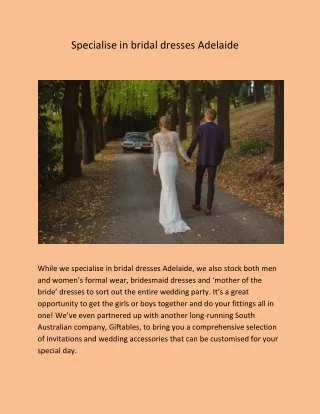 Specialise in bridal dresses Adelaide