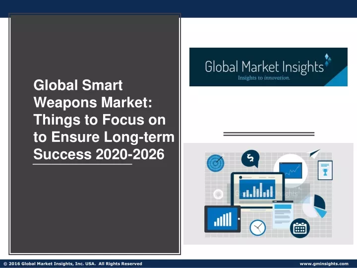 global smart weapons market things to focus