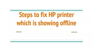 steps to fix hp printer which is showing offline