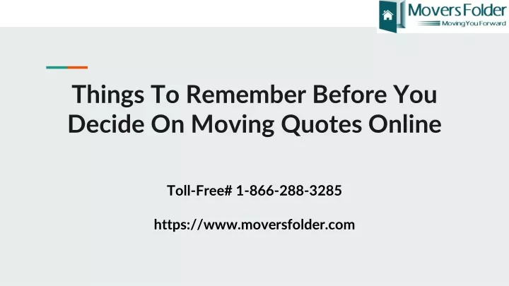 things to remember before you decide on moving quotes online