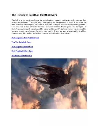 the history of paintball paintball wars