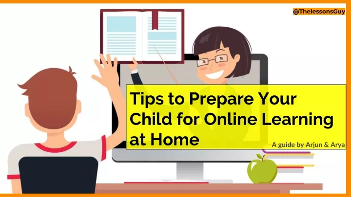 tips to prepare your child for online learning at home