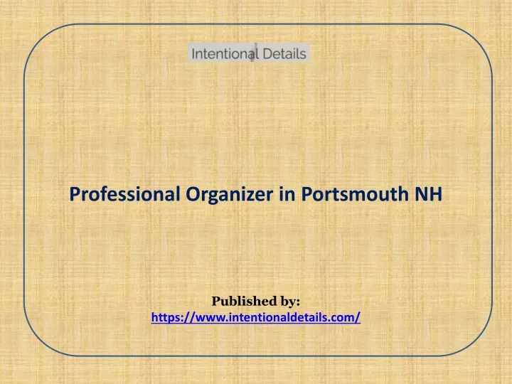 professional organizer in portsmouth nh published by https www intentionaldetails com