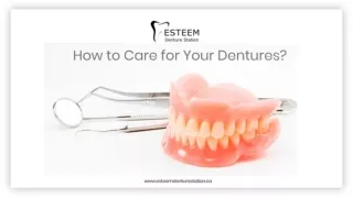 Steps to Take Care of Your Dentures
