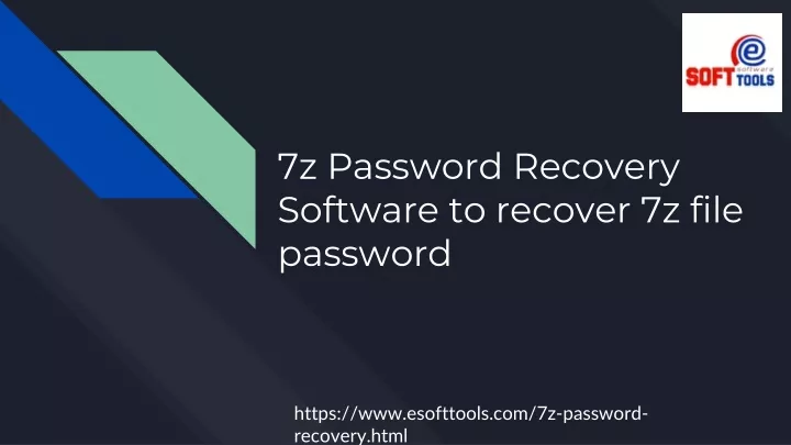 7z password recovery software to recover 7z file password