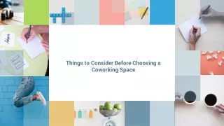 Things to Consider Before Choosing a Coworking Space