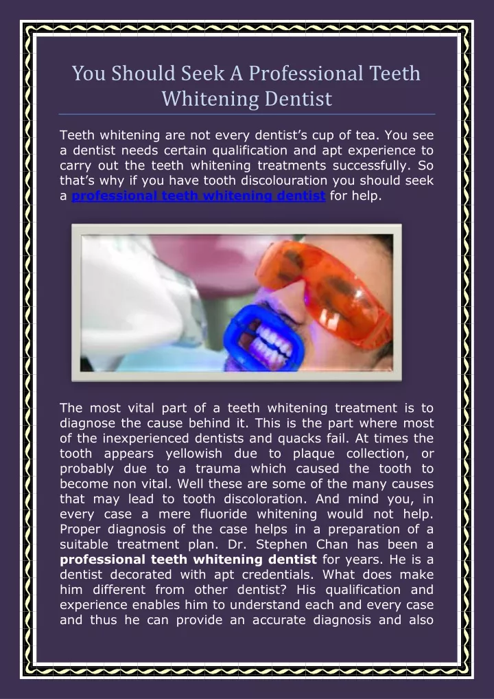 you should seek a professional teeth whitening