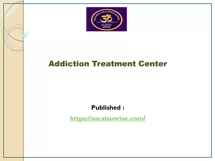 addiction treatment center published https socalsunrise com