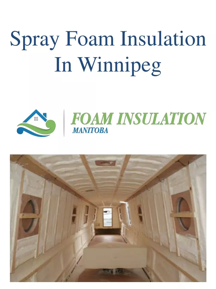 spray foam insulation in winnipeg