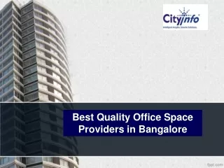 Best Quality Office Space Providers in Bangalore