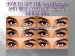 Buy Affordable and High-quality Contact Lenses and enhance your Look