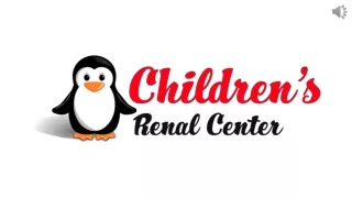 Pediatric Nephrology in Dallas, TX - Children’s Renal Center