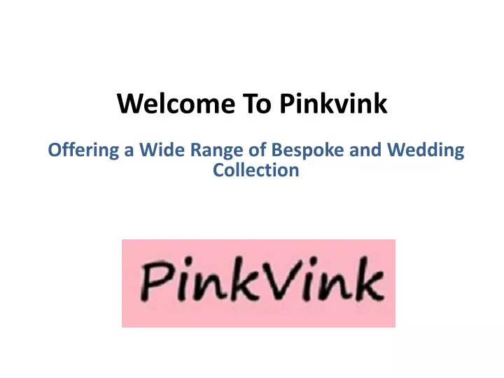 welcome to pinkvink