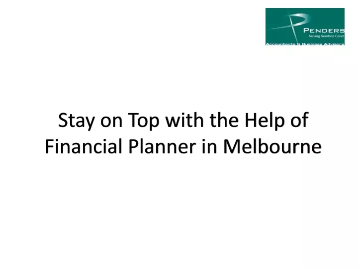 stay on top with the help of financial planner