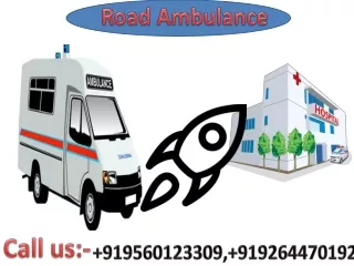 Low Fare Road Ambulance Service in Darbhanga and Bhagalpur by Medivic Ambulance