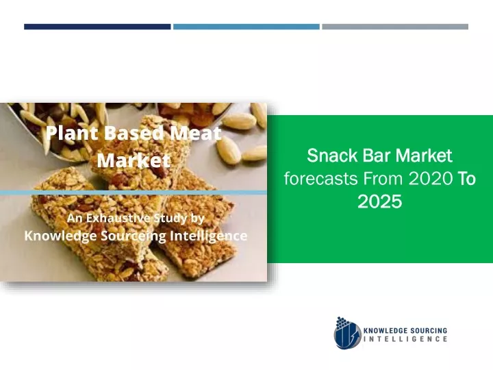 snack bar market forecasts from 2020 to 2025