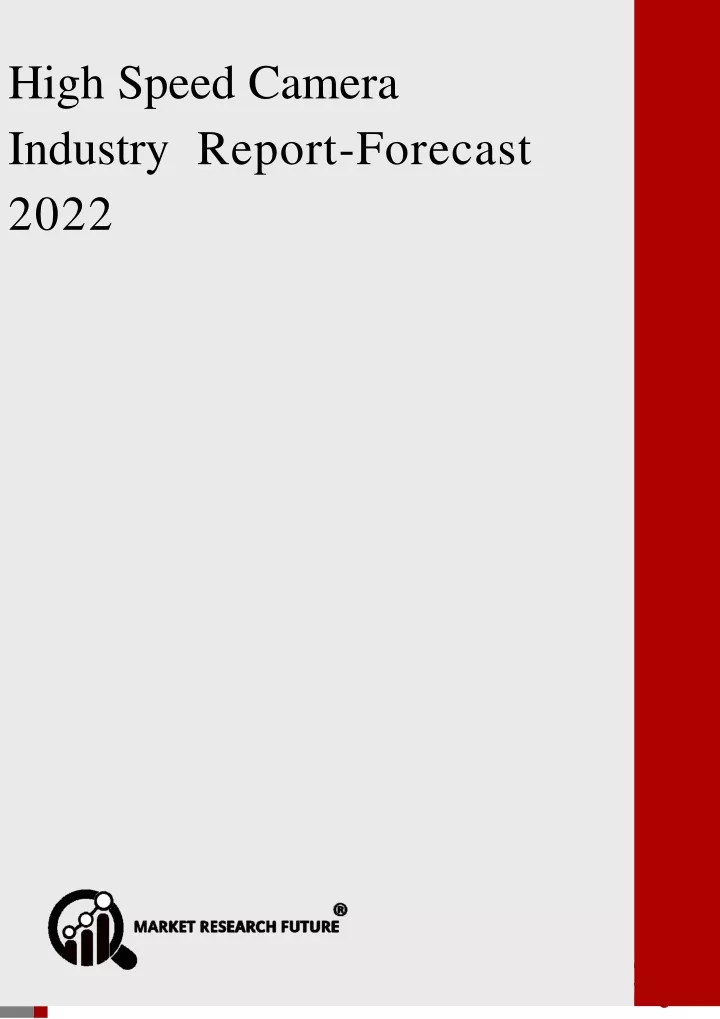 high speed camera industry report forecast 2022