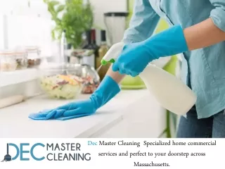 dec master cleaning specialized home commercial