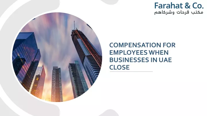 compensation for employees when businesses in uae close
