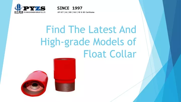 find the latest and high grade models of float collar