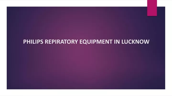 philips repiratory equipment in lucknow