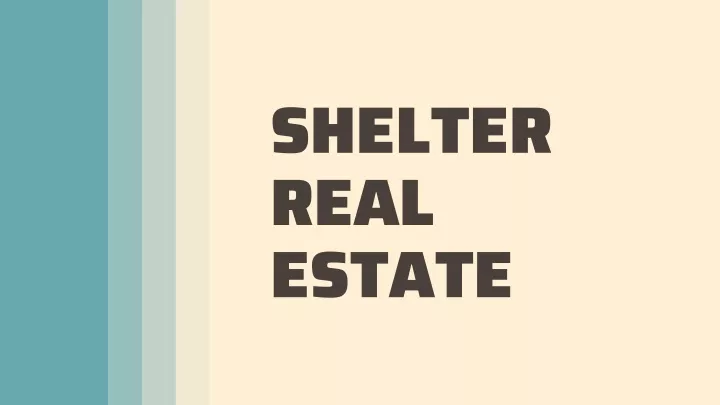 shelter real estate