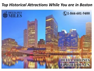 Top Historical Attractions While You are in Boston