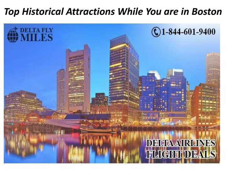 top historical attractions while you are in boston