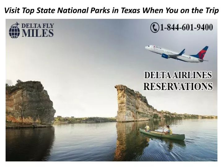 visit top state national parks in texas when you on the trip