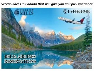 Secret Places in Canada that will give you an Epic Experience