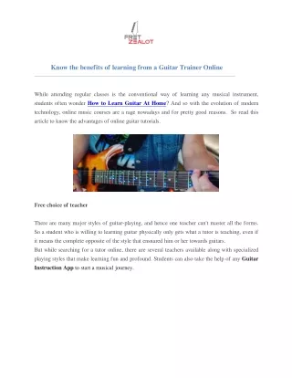 Know the benefits of learning from a Guitar Trainer Online | Fret Zealot