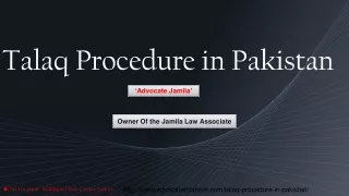 Latest Talaq Procedure in Pakistan - Consultancy With Advocate Jamila About Talaq Certificate in Pakistan
