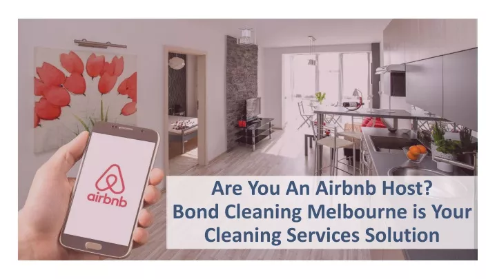 are you an airbnb host bond cleaning melbourne