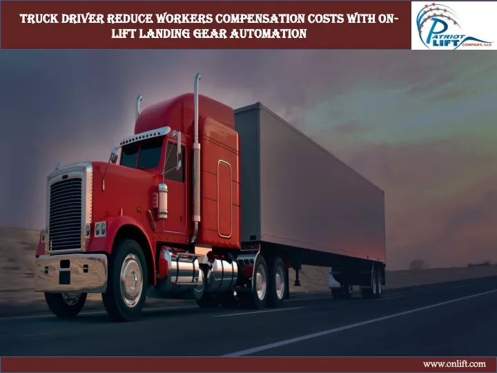 truck driver reduce workers compensation costs