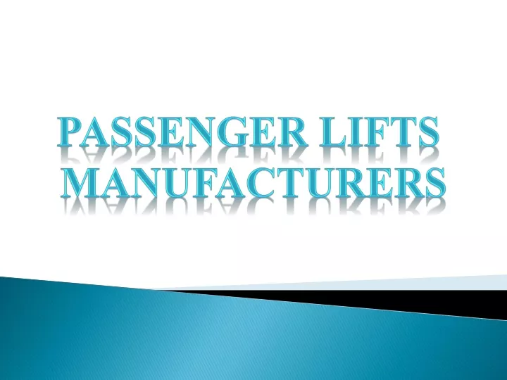 passenger lifts manufacturers