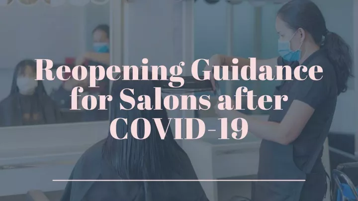 r eopening guidance for salons after covid 19