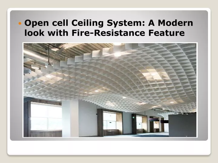 open cell ceiling system a modern look with fire