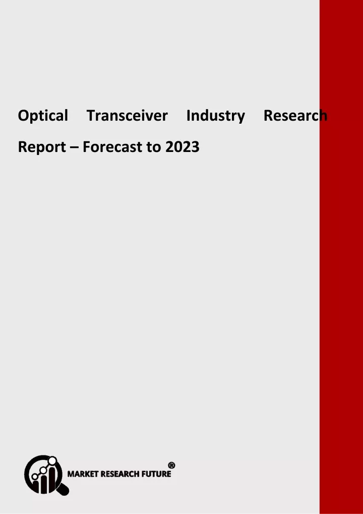optical transceiver industry research report