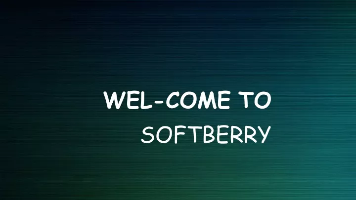 wel come to softberry