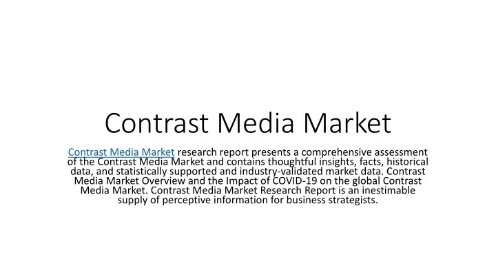 contrast media market