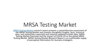 MRSA Testing Market Size