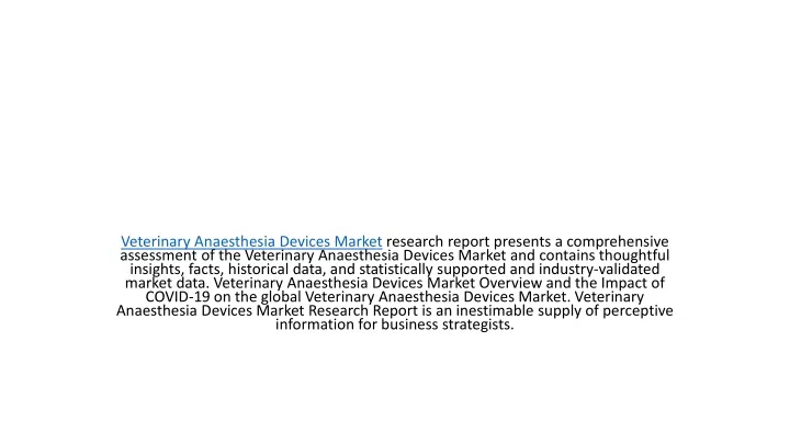 veterinary anaesthesia devices market research