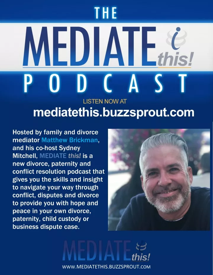 hosted by family and divorce mediator matthew